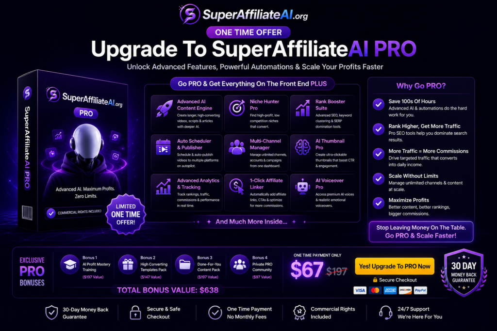 SuperAffiliateAI OTO page image showing upgrade funnel, advanced automation features, unlimited channels, traffic tools, AI coaching, commercial rights, secure checkout, and one-time launch pricing for SuperAffiliateAI upgrades.